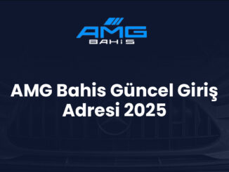 AMG Bahis Güncel Giriş Adresi 2025
