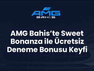 AMG Bahis’te Sweet Bonanza ile Ücretsiz Deneme Bonusu Keyfi
