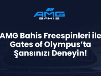 AMG Bahis Freespinleri ile Gates of Olympus’ta Şansınızı Deneyin!