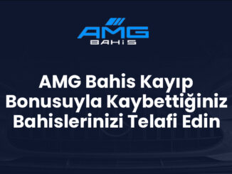 AMG Bahis Kayıp Bonusuyla Kaybettiğiniz Bahislerinizi Telafi Edin