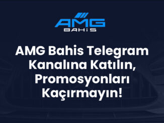 AMG Bahis Telegram Kanalına Katılın, Promosyonları Kaçırmayın!