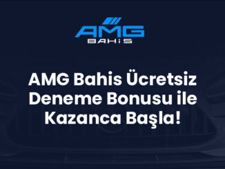 AMG Bahis Ücretsiz Deneme Bonusu ile Kazanca Başla!