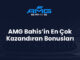AMG Bahis’in En Çok Kazandıran Bonusları