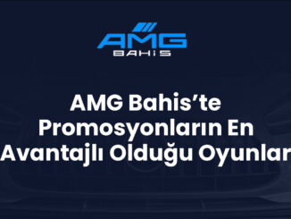AMG Bahis’te Promosyonların En Avantajlı Olduğu Oyunlar